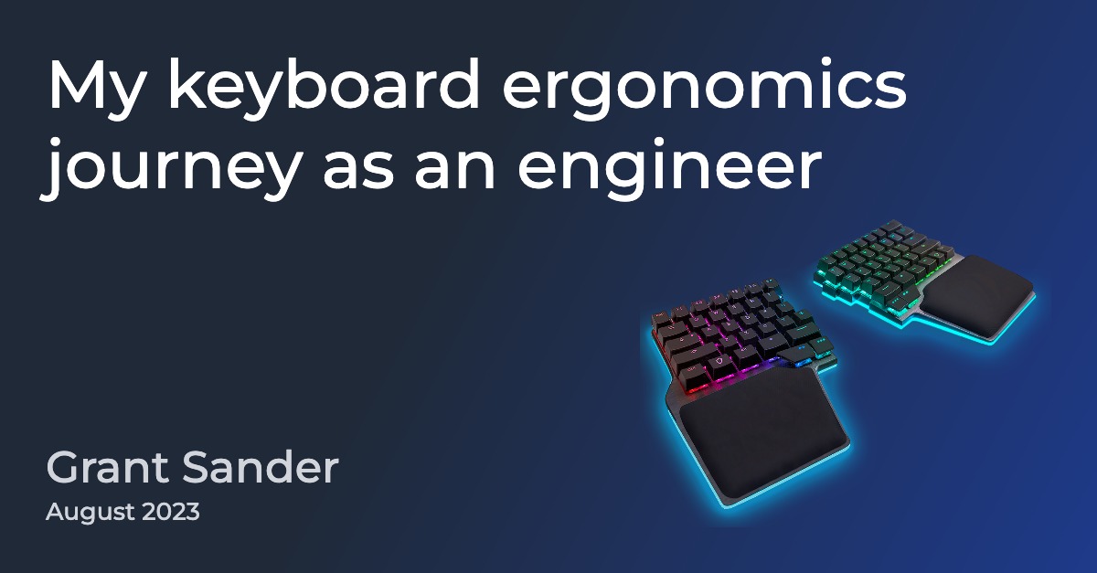 Cover image for My keyboard ergonomics journey as an engineer